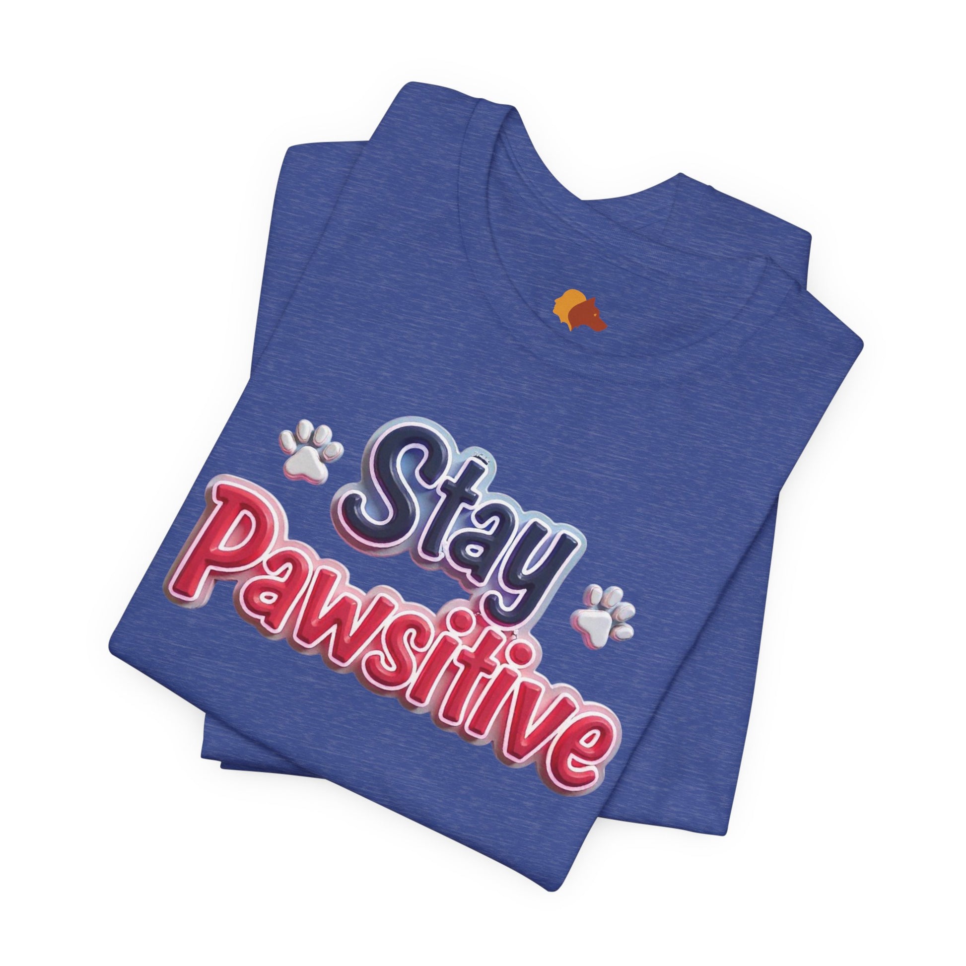 Stay Pawsitive Unisex Tee - Cute Pet Lover Shirt, Gift for Dog Lovers, Animal Lover Apparel, Positive Vibes T-Shirt, Fun Casual Wear