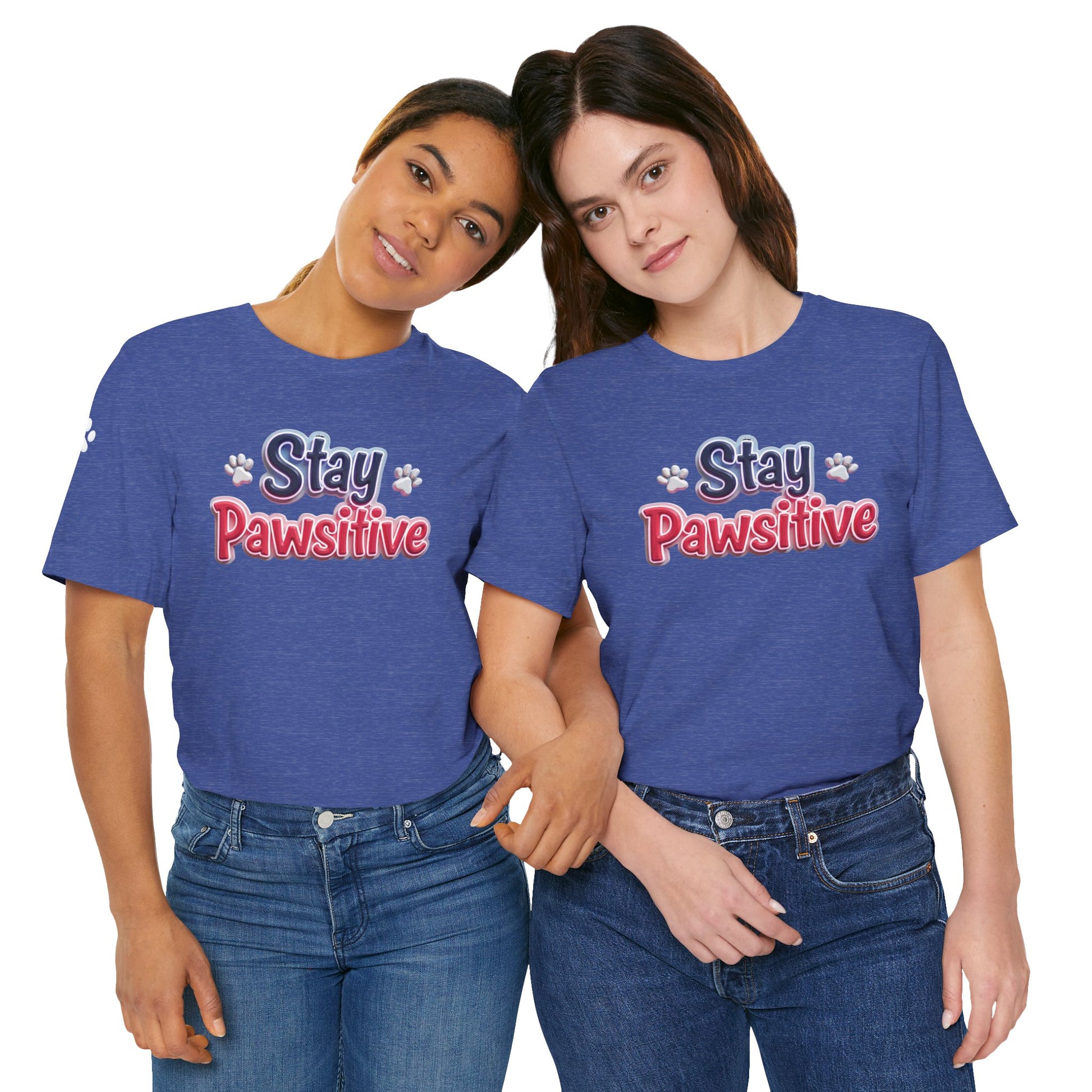 Stay Pawsitive Unisex Tee - Cute Pet Lover Shirt, Gift for Dog Lovers, Animal Lover Apparel, Positive Vibes T-Shirt, Fun Casual Wear