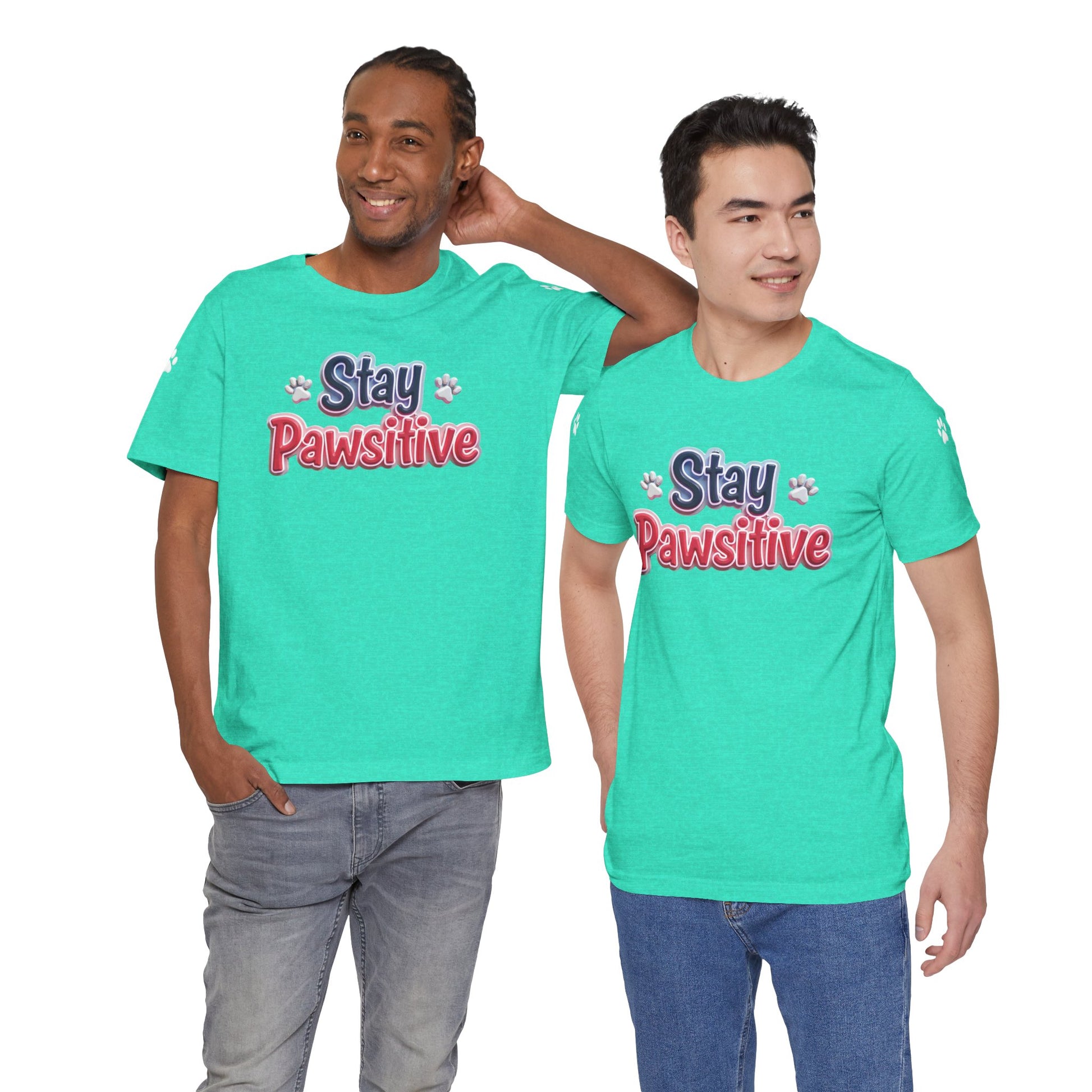 Stay Pawsitive Unisex Tee - Cute Pet Lover Shirt, Gift for Dog Lovers, Animal Lover Apparel, Positive Vibes T-Shirt, Fun Casual Wear