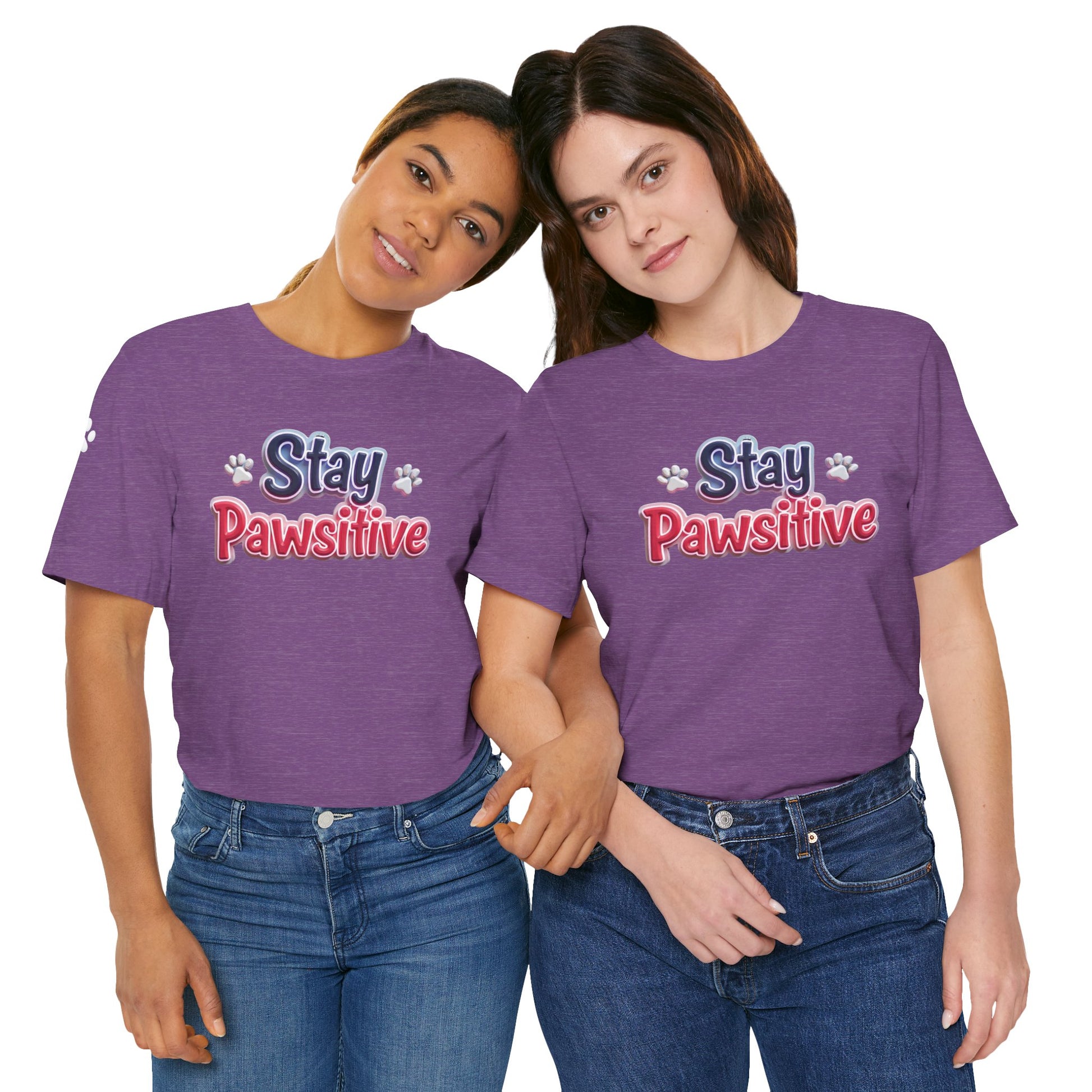 Stay Pawsitive Unisex Tee - Cute Pet Lover Shirt, Gift for Dog Lovers, Animal Lover Apparel, Positive Vibes T-Shirt, Fun Casual Wear
