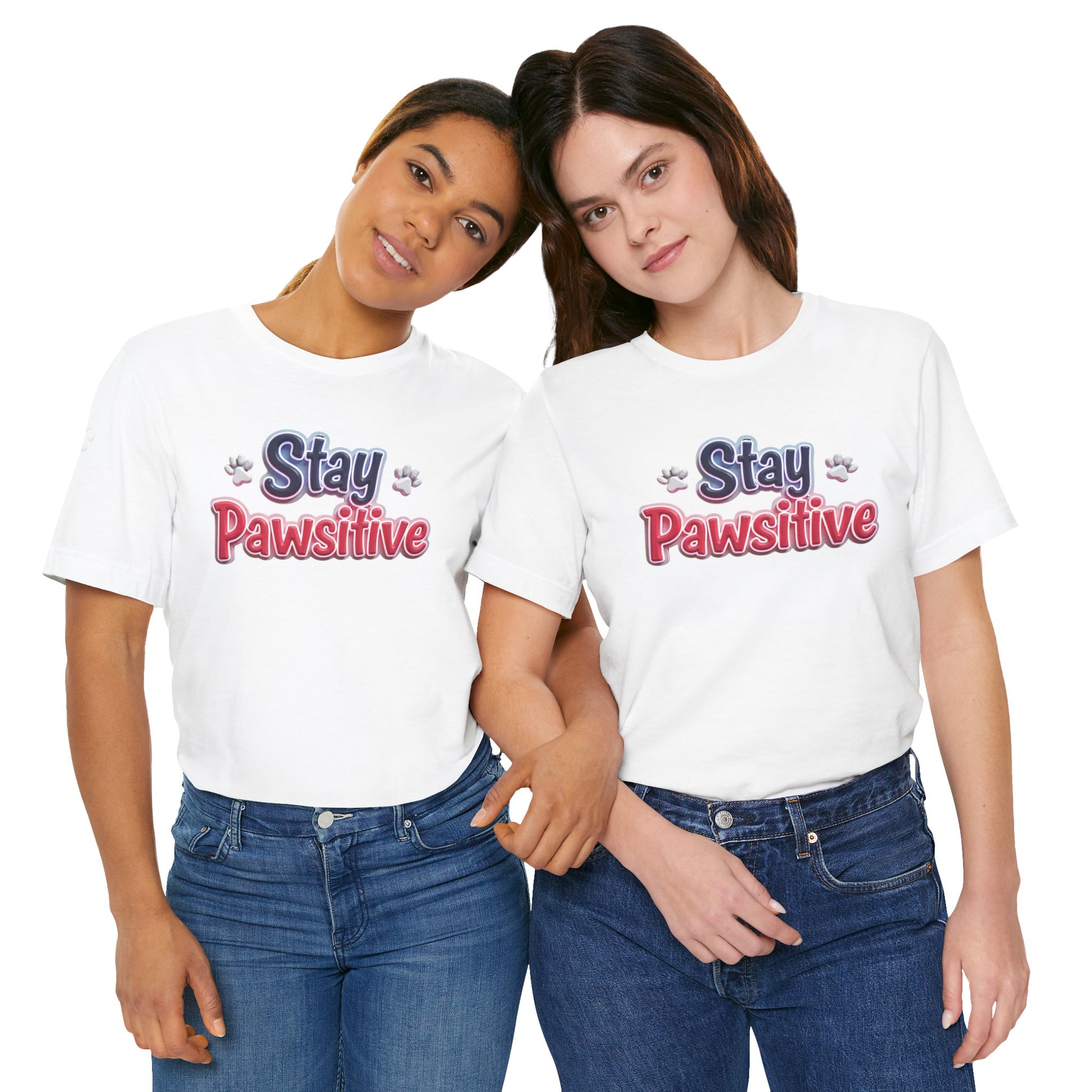 Stay Pawsitive Unisex Tee - Cute Pet Lover Shirt, Gift for Dog Lovers, Animal Lover Apparel, Positive Vibes T-Shirt, Fun Casual Wear