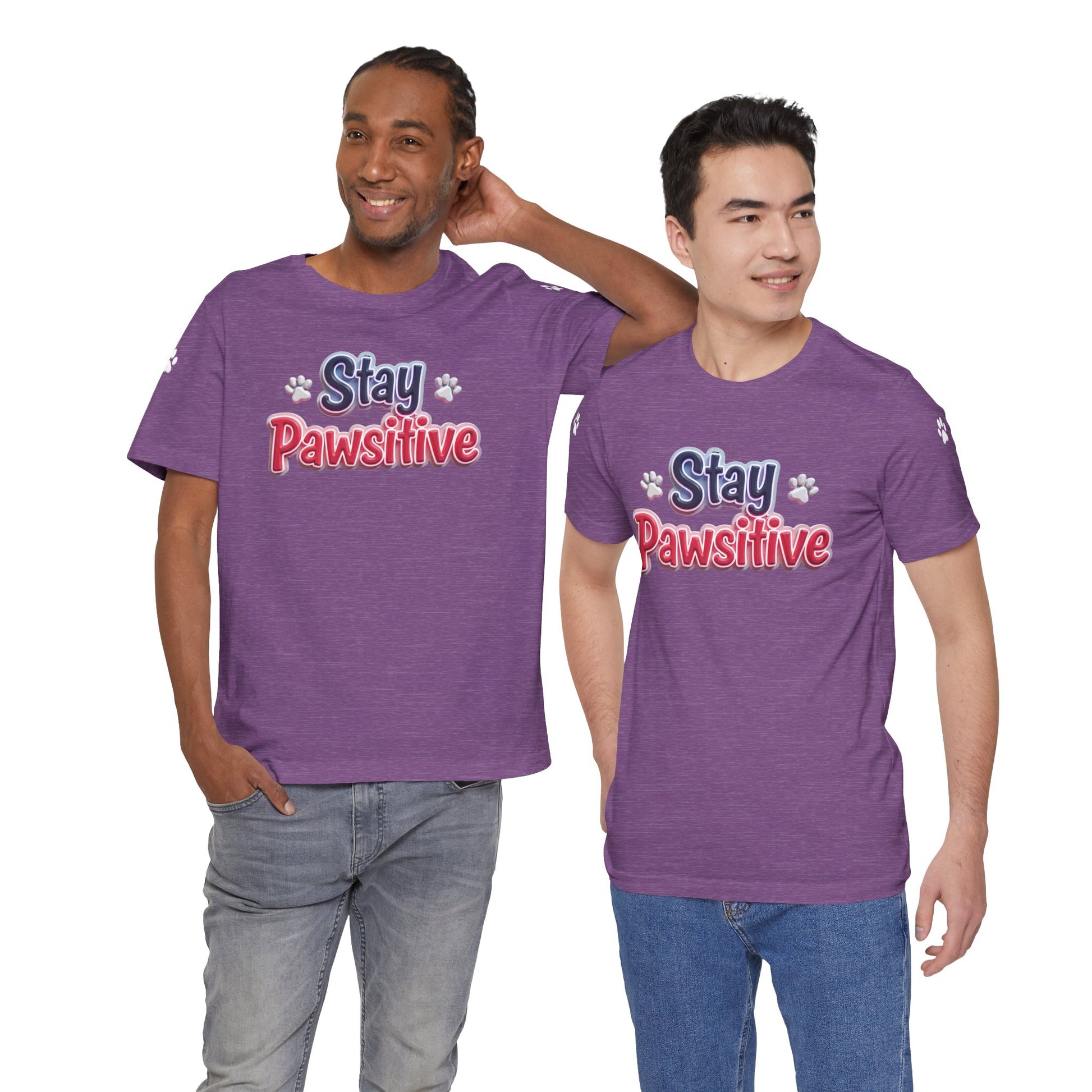 Stay Pawsitive Unisex Tee - Cute Pet Lover Shirt, Gift for Dog Lovers, Animal Lover Apparel, Positive Vibes T-Shirt, Fun Casual Wear